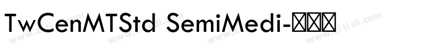 TwCenMTStd SemiMedi字体转换